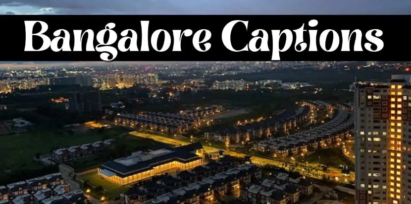 Bangalore Quotes
